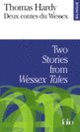 Couverture Deux contes du Wessex/Two Stories from «Wessex Tales» (Thomas Hardy)