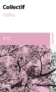 Couverture Haiku (Collectif(s) Collectif(s))