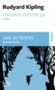 Couverture Histoires comme ça (Choix)/Just so Stories (Selected Stories) (Rudyard Kipling)