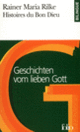 Couverture Histoires du Bon Dieu/Geschichten vom lieben Gott (Rainer Maria Rilke)