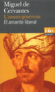 Couverture L'Amant généreux/El amante liberal ( Cervantès)
