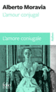 Couverture L'Amour conjugal/L'amore coniugale (Alberto Moravia)