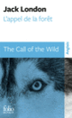 Couverture L'appel de la forêt/The Call of the Wild (Jack London)