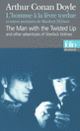 Couverture L'Homme à la lèvre tordue et autres aventures de Sherlock Holmes/The Man with the Twisted Lip and other adventures of Sherlock Holmes (Arthur Conan Doyle)