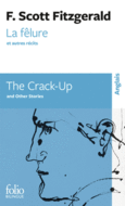 Couverture La Fêlure et autres récits/The Crack-Up and Other Stories ()