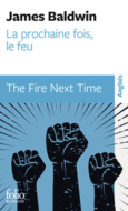 Couverture La prochaine fois, le feu / The Fire Next Time ()
