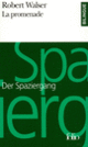 Couverture La Promenade/Der Spaziergang (Robert Walser)