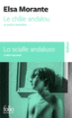 Couverture Le châle andalou et autres nouvelles/Lo scialle andaluso e altri racconti (Elsa Morante)