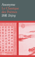 Couverture Le Classique des Poèmes/Shijing ()