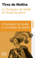 Couverture Le Trompeur de Séville et l'Invité de pierre/El Burlador de Sevilla y convidado de piedra () Couverture Le Trompeur de Séville et l'Invité de pierre/El Burlador de Sevilla y convidado de piedra ()