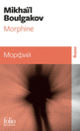 Couverture Morphine (Mikhaïl Boulgakov)