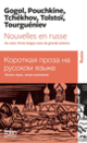 Couverture Nouvelles en russe (Collectif(s) Collectif(s),Nicolas Gogol,Alexandre Pouchkine,Anton Tchékhov,Léon Tolstoï,Ivan Tourguéniev)
