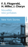 Couverture Nouvelles new-yorkaises/New York Stories (,Francis Scott Fitzgerald,Henry Miller)