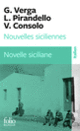 Couverture Nouvelles siciliennes/Novelle siciliane (Vincenzo Consolo,Luigi Pirandello,Giovanni Verga)