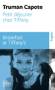 Couverture Petit déjeuner chez Tiffany/Breakfast at Tiffany's (Truman Capote)