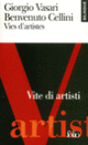Couverture Vies d'artistes/Vite di artisti (Benvenuto Cellini,Giorgio Vasari)