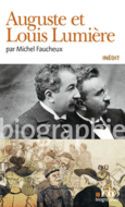 Couverture Auguste et Louis Lumière ()