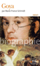 Couverture Goya (Marie-France Schmidt)