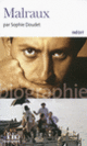 Couverture Malraux (Sophie Doudet)