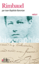 Couverture Rimbaud (Jean-Baptiste Baronian)