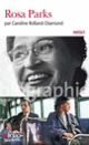 Couverture Rosa Parks (Caroline Rolland-Diamond)