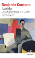 Couverture Adolphe – Le Cahier rouge – Cécile () Couverture Adolphe – Le Cahier rouge – Cécile ()