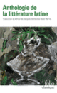 Couverture Anthologie de la littérature latine ( Anthologies,Collectif(s) Collectif(s))