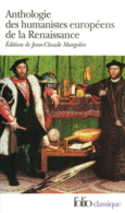 Couverture Anthologie des humanistes européens de la Renaissance (,Collectif(s) Collectif(s))
