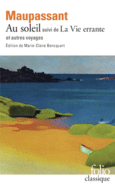Couverture Au soleil/La Vie errante et autres voyages ()