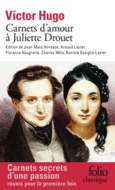 Couverture Carnets d'amour à Juliette Drouet ()