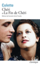Couverture Chéri - La Fin de Chéri ( Colette)