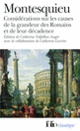 Couverture Considérations sur les causes de la grandeur des Romains et de leur décadence/Réflexions sur la monarchie universelle en Europe ( Montesquieu)