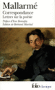 Couverture Correspondance complète (1862-1871) / Lettres sur la poésie (1872-1898) (Stéphane Mallarmé)