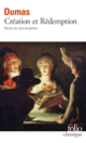 Couverture Création et Rédemption (Alexandre Dumas)