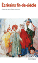 Couverture Écrivains fin-de-siècle ( Anthologies,Collectif(s) Collectif(s))