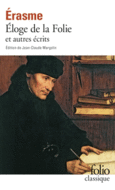 Couverture Éloge de la Folie et autres écrits ()