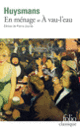 Couverture En ménage / À vau-l'eau (Joris-Karl Huysmans)