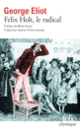 Couverture Felix Holt, le radical (George Eliot)