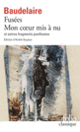 Couverture Fusées – Mon cœur mis à nu et autres fragments posthumes (Charles Baudelaire)