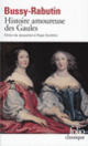 Couverture Histoire amoureuse des Gaules (Comte de Bussy-Rabutin)
