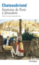 Couverture Itinéraire de Paris à Jérusalem/Journal de Julien (François-René de Chateaubriand)