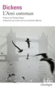 Couverture L'Ami commun (Charles Dickens)