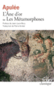 Couverture L'Âne d'or ou Les Métamorphoses ( Apulée)