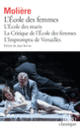Couverture L'École des femmes – L'École des maris – La Critique de l'École des femmes – L'Impromptu de Versailles ( Molière)