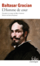Couverture L'Homme de cour (Marc Fumaroli,Baltasar Gracian)
