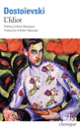 Couverture L'Idiot (Fédor Dostoïevski)
