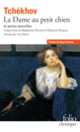 Couverture La Dame au petit chien et autres nouvelles (Anton Tchékhov)
