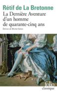 Couverture La Dernière Aventure d'un homme de quarante-cinq ans ()