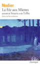 Couverture La Fée aux Miettes / Smarra / Trilby (Charles Nodier)