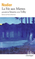 Couverture La Fée aux Miettes / Smarra / Trilby ()